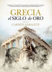 Grecia. El siglo de oro Grecia. El siglo de oro