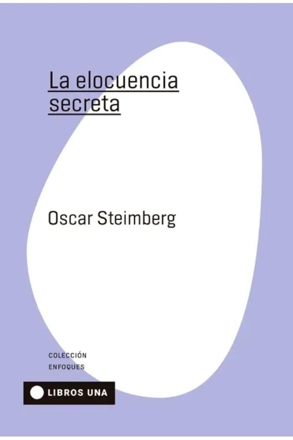 La elocuencia secreta