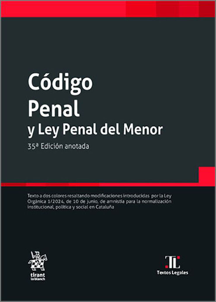 Código Penal y Ley del Menor 35ª Edición