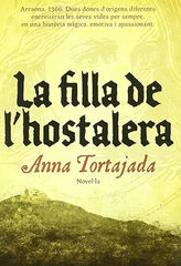 La Filla De L'Hostalera La Filla De L'Hostalera