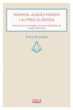 Raimon, Ausi&agrave;s March i altres cl&agrave;ssics