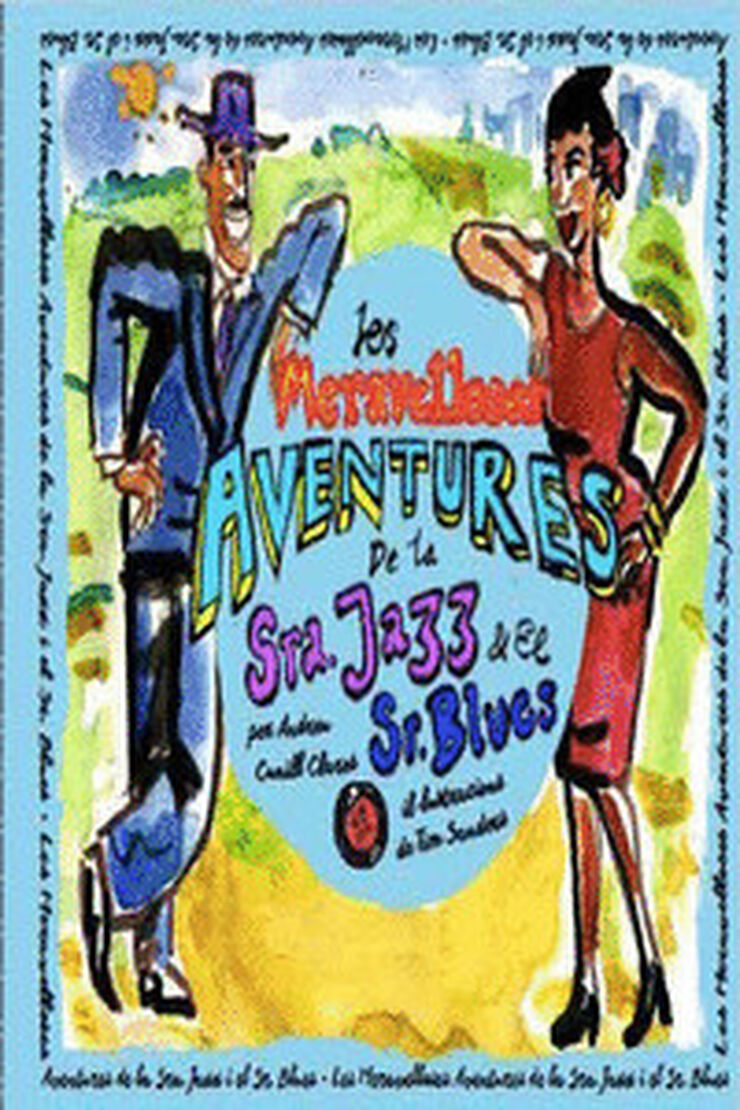 Les Meravelloses Aventures de la Sra. Jazz i el Sr. Blues