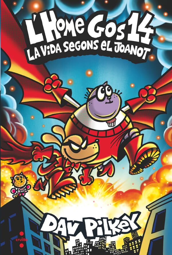 L'Home Gos 14. La vida segons el Joanot