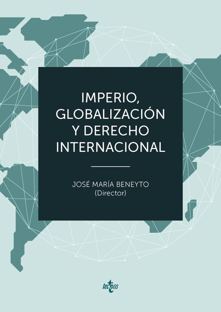 Imperio, Globalización y Derecho Interna