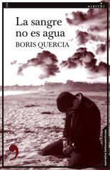 La sangre no es agua La sangre no es agua