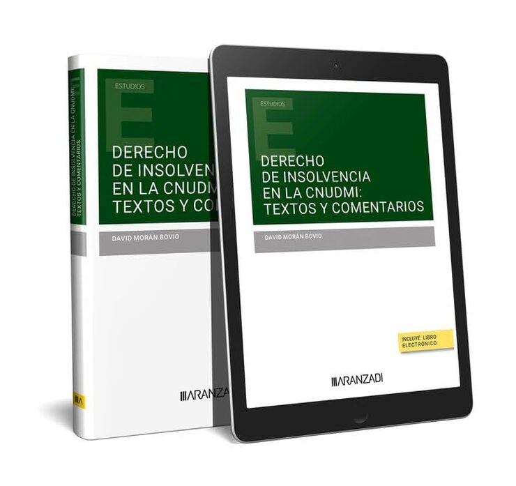 Derecho de insolvencia en la CNUDMI: textos y comentarios (Papel + e-book)