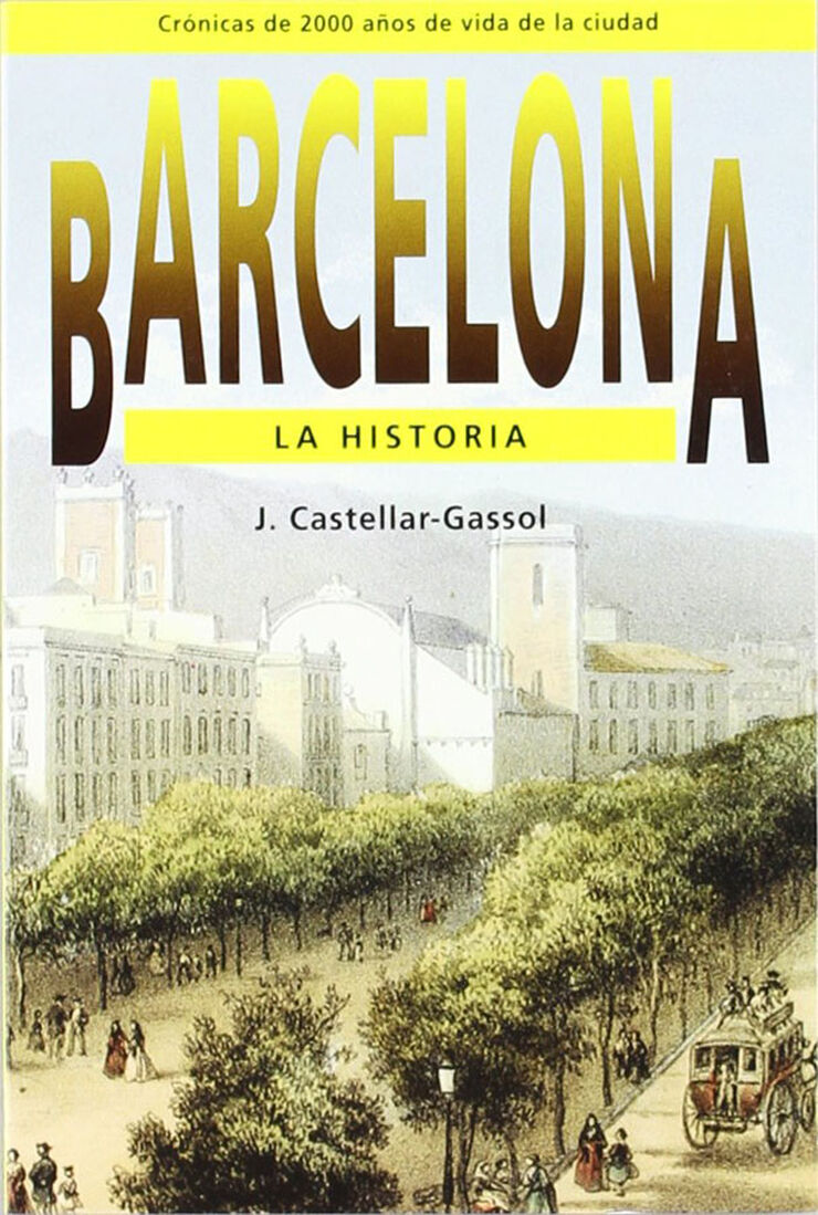 Barcelona. La historia