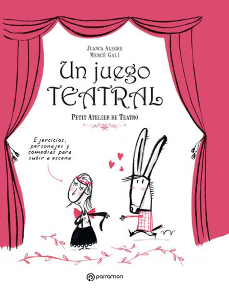 JUEGO TEATRAL, UN