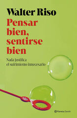 Pensar bien, sentirse bien Pensar bien, sentirse bien
