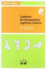 Cuadernos de entrenamiento cognitivo-creativo 1&ordm;ESO