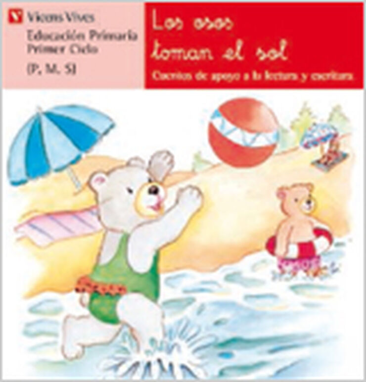 LOS OSOS TOMAN EL SOL SERIE ROJA Vicens Vives 9788431629755