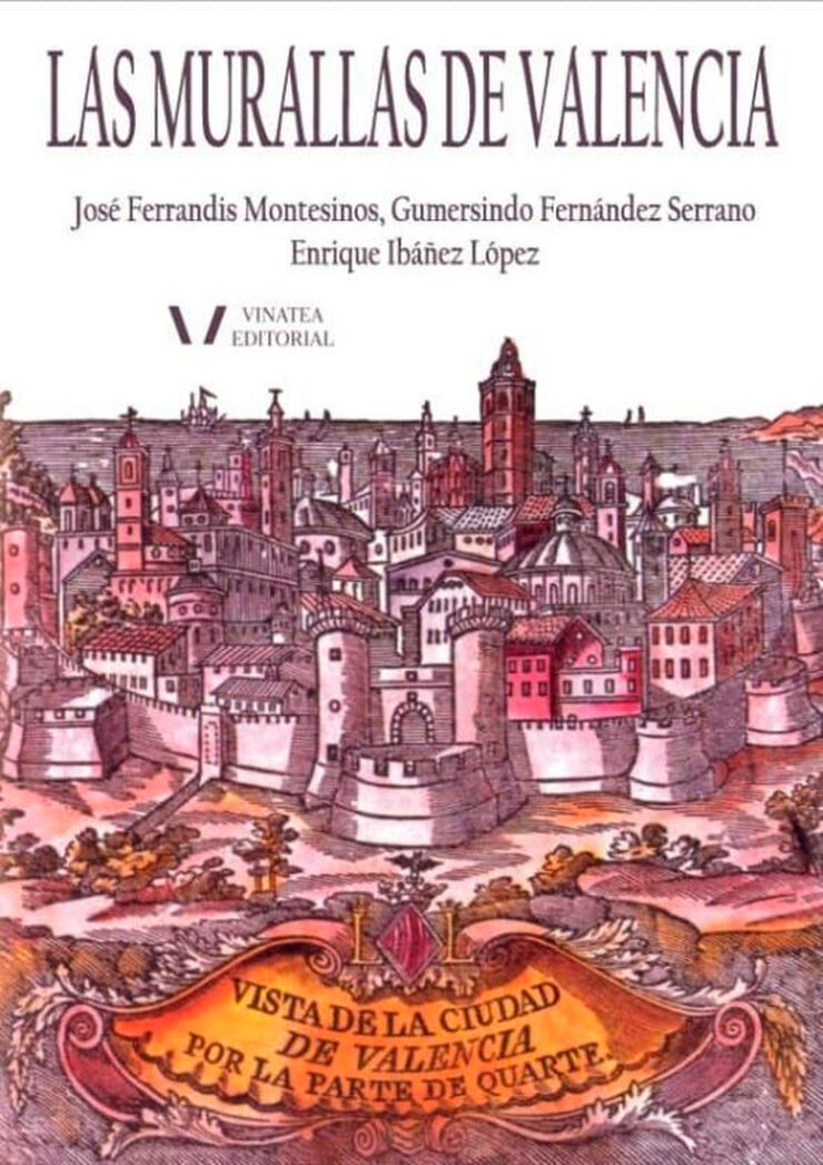 Las murallas de Valencia