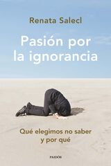 Pasión por la ignorancia Pasión por la ignorancia
