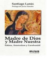 Madre de Dios y Madre nuestra Madre de Dios y Madre nuestra