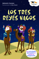 Los tres reyes vagos Los tres reyes vagos