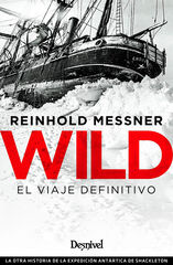Wild. El viaje definitivo Wild. El viaje definitivo