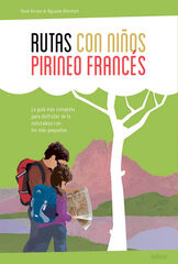 Rutas con niños en el Pirineo francés Rutas con niños en el Pirineo francés