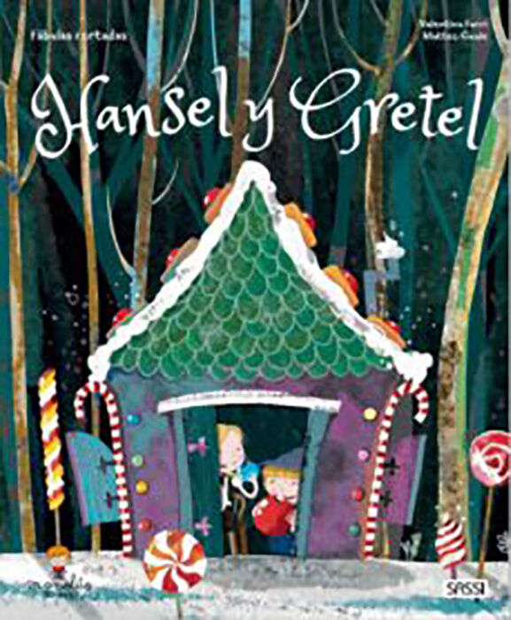 Hansel Y Gretel. Cuentos De Hadas