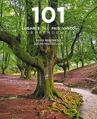 101 Destinos del País Vasco sorprendentes 101 Destinos del País Vasco sorprendentes