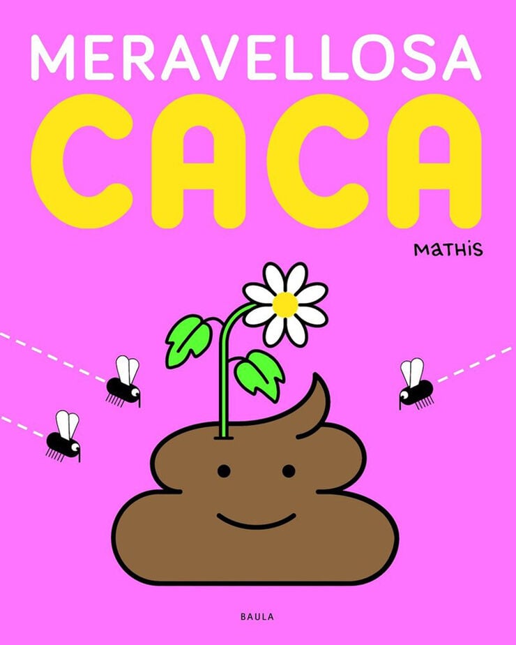 Meravellosa caca