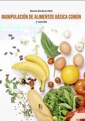 Manupulación de alimentos básica común Manupulación de alimentos básica común