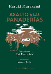 Asalto a las panaderías Asalto a las panaderías