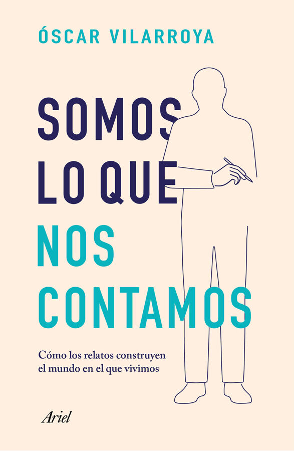 Somos lo que nos contamos