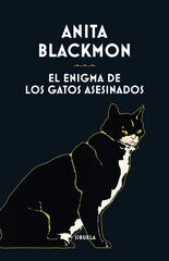 El enigma de los gatos asesinados El enigma de los gatos asesinados