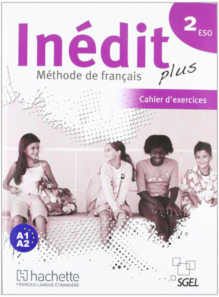 Inédit Plus 2 Cahier