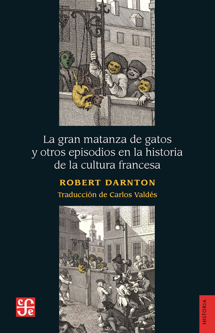 La gran matanza de gatos y otros episodios en la historia de la cultura francesa