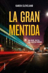 La gran mentida La gran mentida