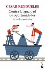 Contra la igualdad de oportunidades Contra la igualdad de oportunidades