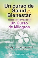 Un curso de salud y bienestar Un curso de salud y bienestar