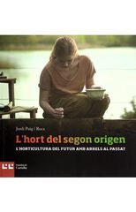 L'hort del segon origen L'hort del segon origen
