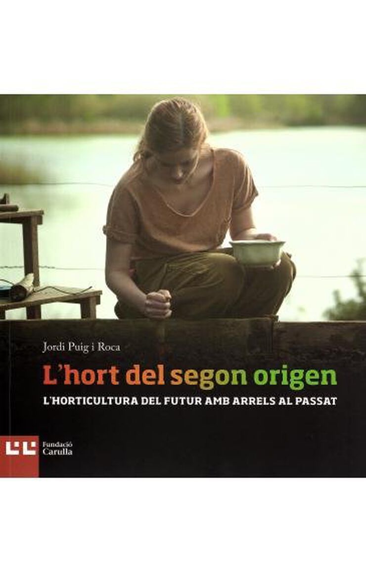 L'hort del segon origen