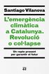 L'emergència climàtica a Catalunya. Revo