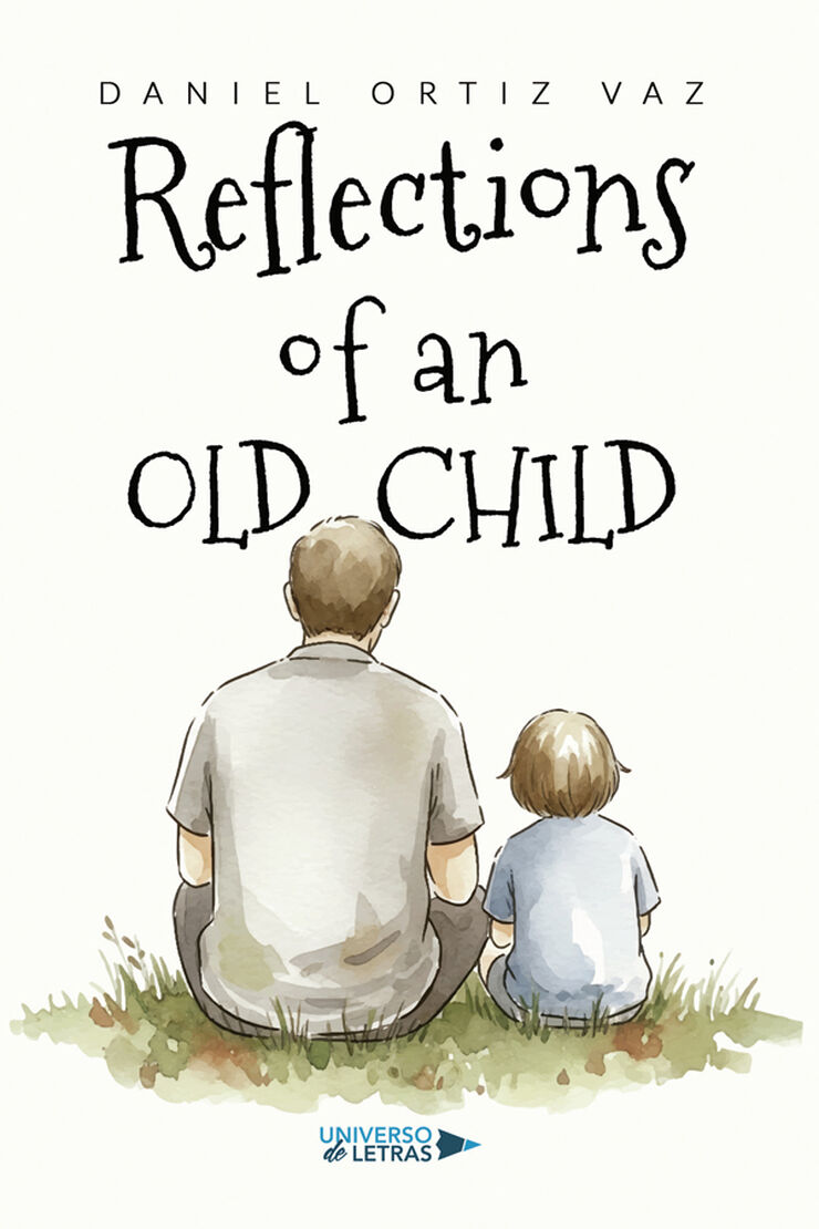 Reflections of an old child