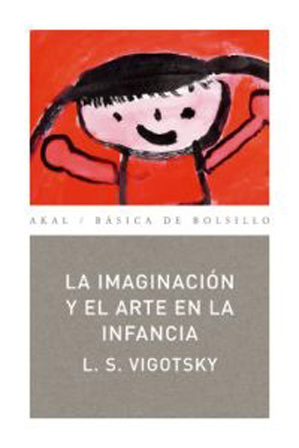 La imaginaci&oacute;n y el arte en la infancia