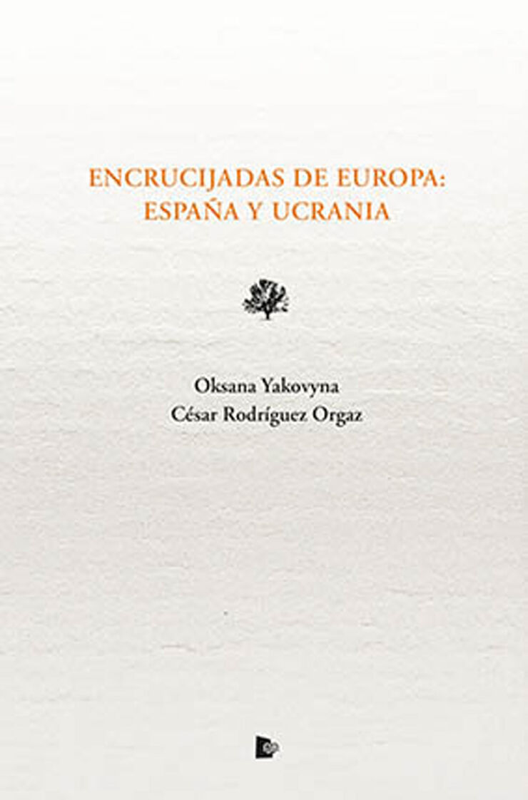 Encrucijadas de Europa: España y Ucrania