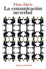 Comunicación no verbal, La Comunicación no verbal, La