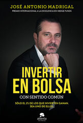 Invertir en bolsa con sentido común Invertir en bolsa con sentido común