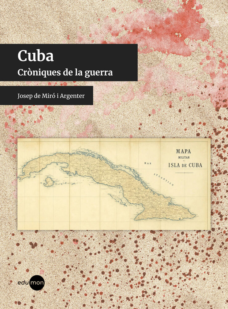 Cuba. Cròniques de la guerra