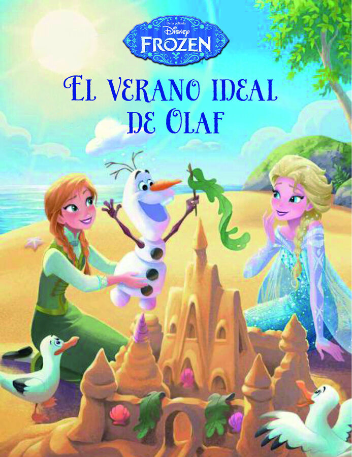 Frozen. El verano ideal de Olaf