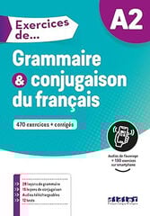 Exercices de grammaire et conjugaison du français. A2 Exercices de grammaire et conjugaison du français. A2