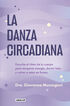La danza circadiana La danza circadiana
