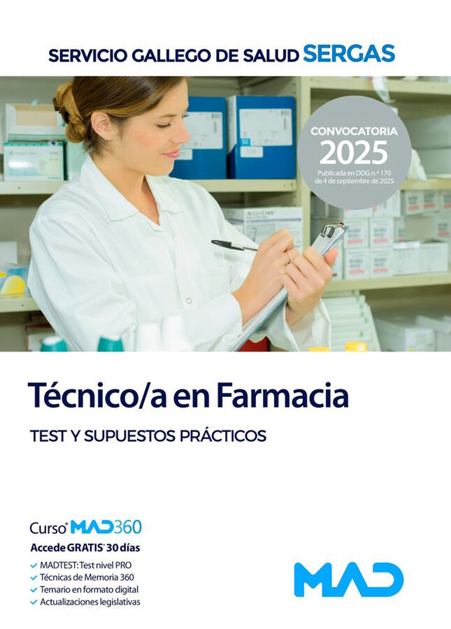 T&eacute;cnico/a en Farmacia del Servicio Gallego de Salud. Test y Supuestos Pr&aacute;cticos