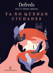 Ya no quedan ciudades Ya no quedan ciudades