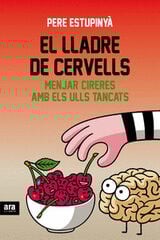 Lladre de cervells, El Lladre de cervells, El
