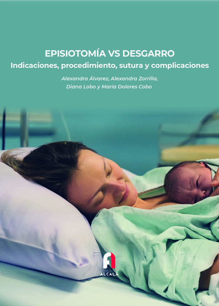 Episiotom&iacute;a vs desgarro