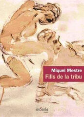 Fills de la tribu Fills de la tribu